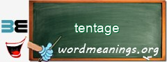 WordMeaning blackboard for tentage